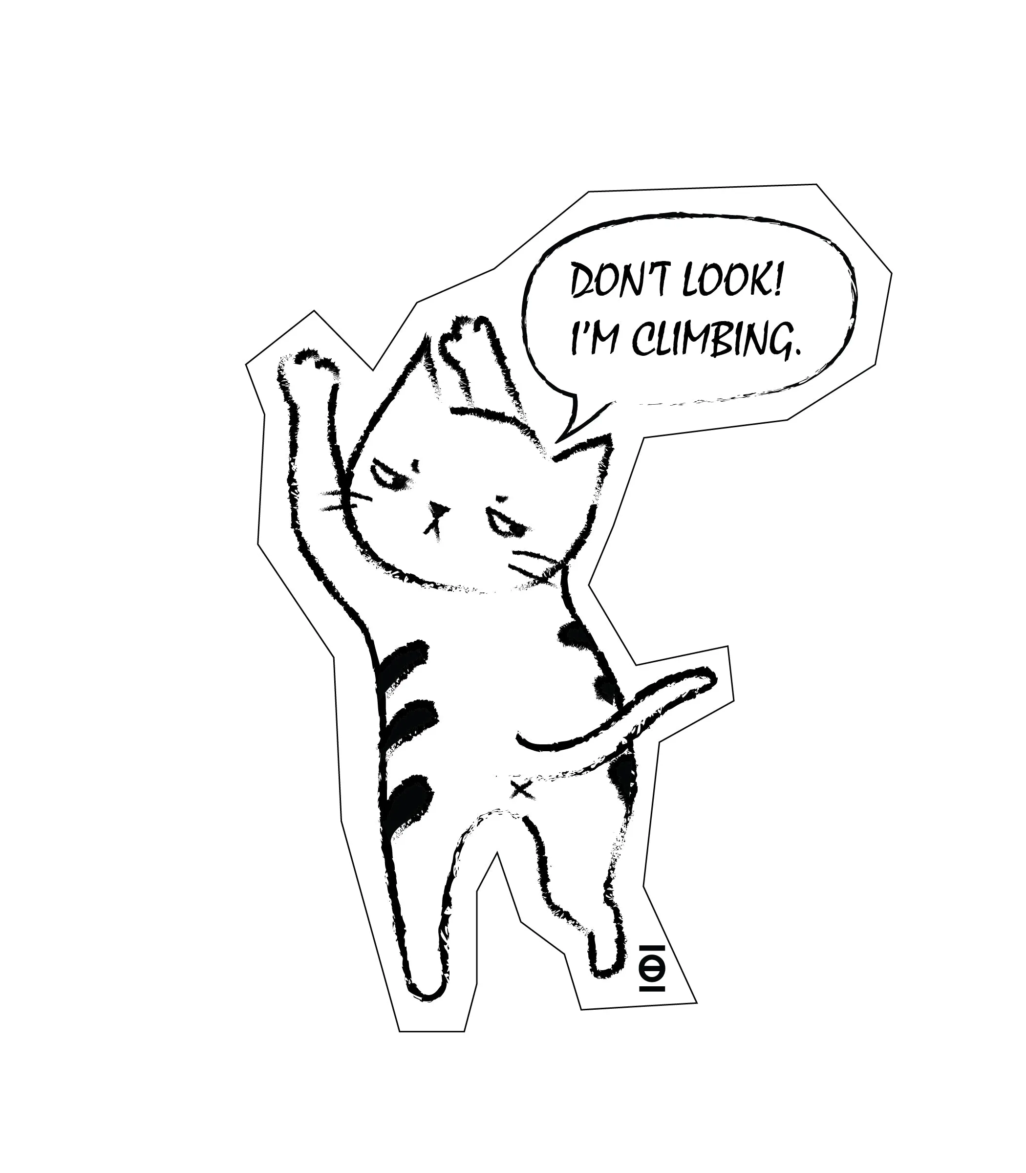 Don't Look I'm Climbing /// Sticker