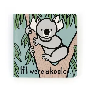 Jellycat- If I were a Koala Book