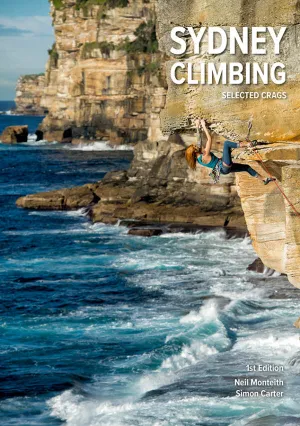 Sydney Climbing: 2021 Guidebook